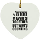 90th Anniversary Square Root of 8100 Years Who's Counting - Heart Ornament