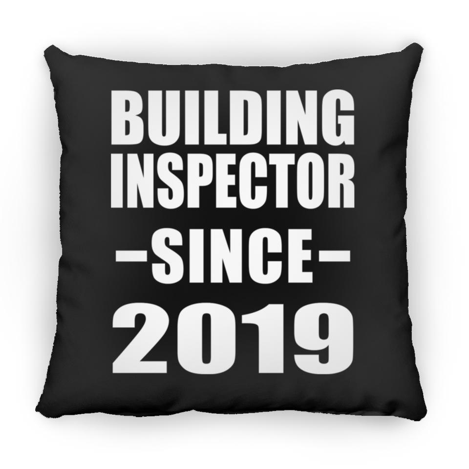 Building Inspector Since 2019 - Throw Pillow Black