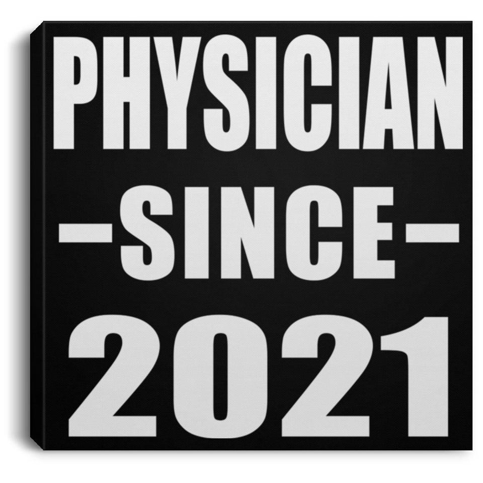 Physician Since 2021 - Canvas Square
