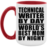 Technical Writer By Day World's Best Mom By Night - 15oz Accent Mug Red