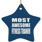 Most Awesome Fitness Trainer - Star Ornament