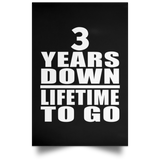 3rd Anniversary 3 Years Down Lifetime To Go - Poster Portrait