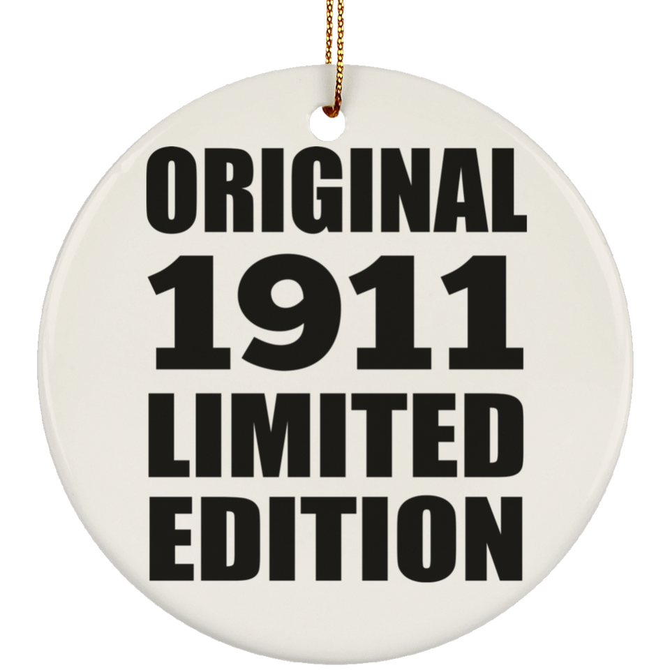 113th Birthday Original 1911 Limited Edition - Circle Ornament