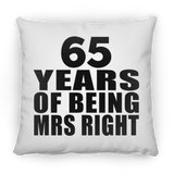 65th Anniversary 65 Years Of Being Mrs Right - Throw Pillow