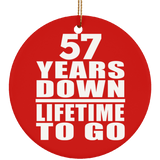 57th Anniversary 57 Years Down Lifetime To Go - Circle Ornament