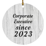 Corporate Executive Since 2023 - Circle Ornament F