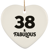 38th Birthday 38 & Fabulous - Heart Ornament