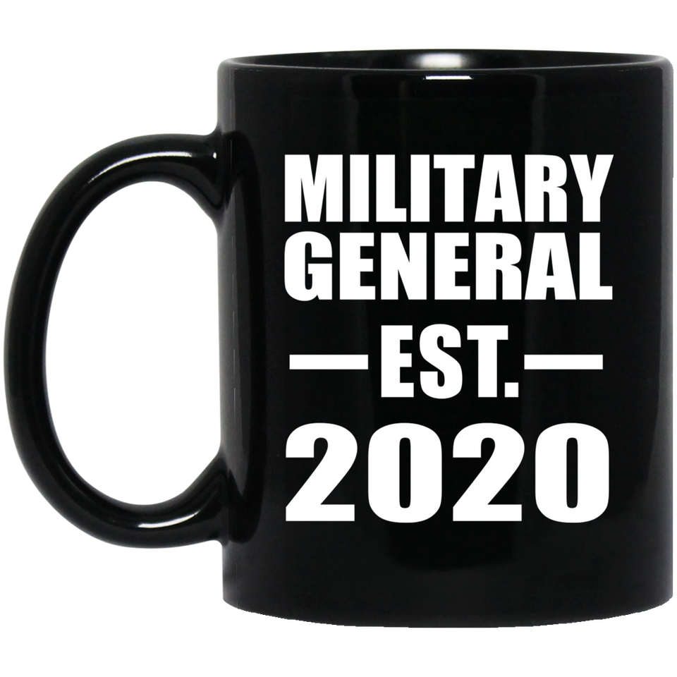 Military General Established EST. 2020 - 11oz Coffee Mug Black