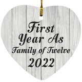First Year As Family Of Twelve 2022 - Heart Ornament F