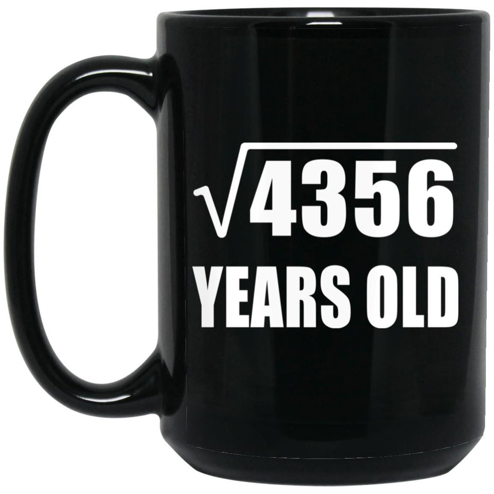 66th Birthday Square Root of 4356 Years Old - 15oz Coffee Mug Black