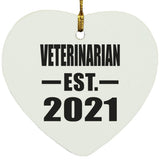Veterinarian Established EST. 2021 - Heart Ornament