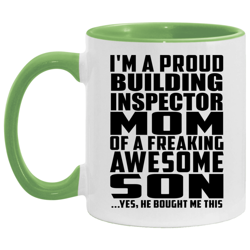 Proud Building Inspector Mom Of Awesome Son - 11oz Accent Mug Green