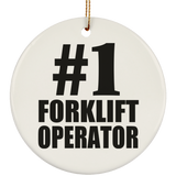Number One #1 Forklift Operator - Circle Ornament
