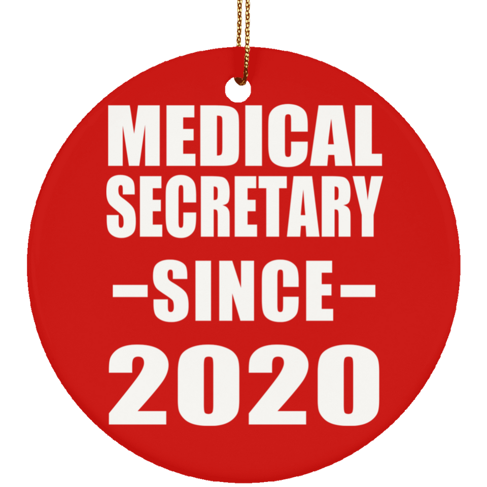 Medical Secretary Since 2020 - Circle Ornament