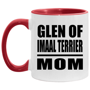 Glen Of Imaal Terrier Mom - 11oz Accent Mug Red