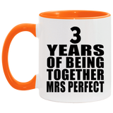 3rd Anniversary 3 Years Of Being Mrs Perfect - 11oz Accent Mug Orange