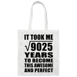 95th Birthday Took Square Root of 9025 Years To Awesome - Tote Bag White
