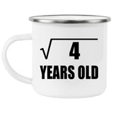 2nd Birthday Square Root of 4 Years Old - 12oz Camping Mug