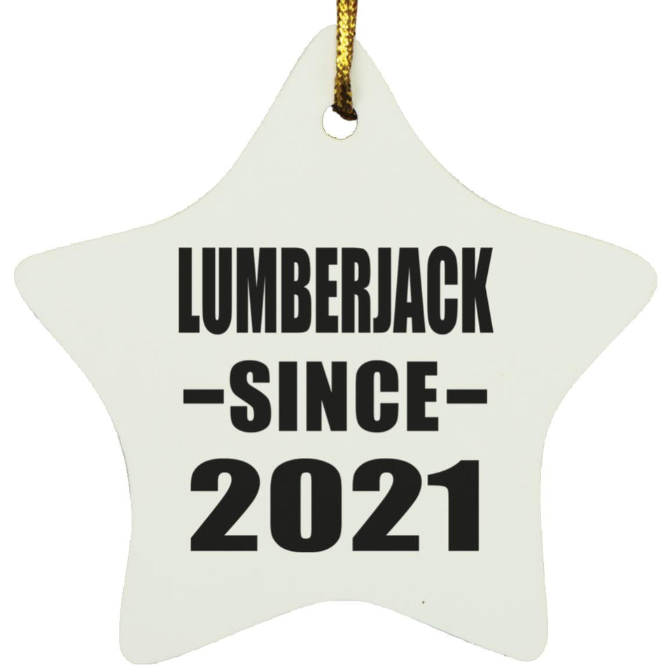 Lumberjack Since 2021 - Star Ornament