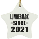 Lumberjack Since 2021 - Star Ornament