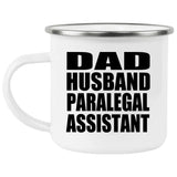 Dad Husband Paralegal Assistant - 12oz Camping Mug