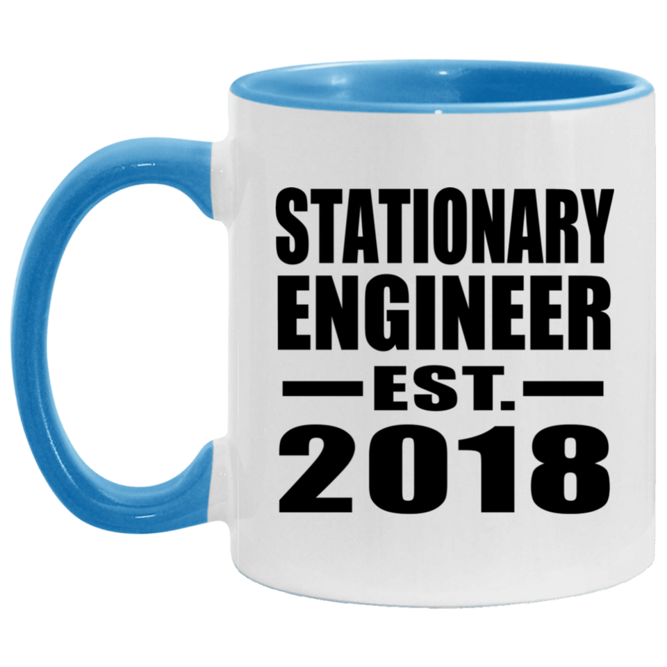 Stationary Engineer Established EST. 2018 - 11oz Accent Mug Blue