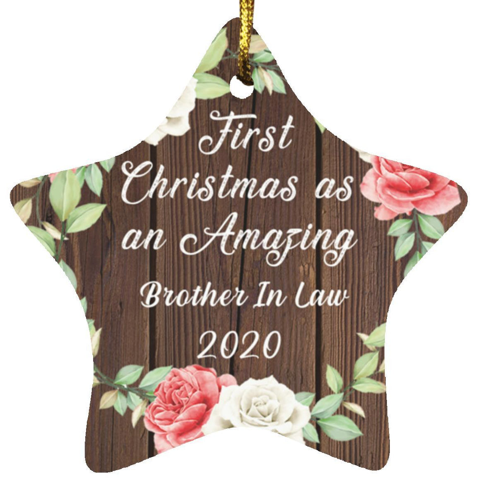 First Christmas As an Amazing Brother In Law 2020 - Star Ornament A