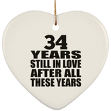 34th Anniversary 34 Years Still In Love After These Years - Heart Ornament
