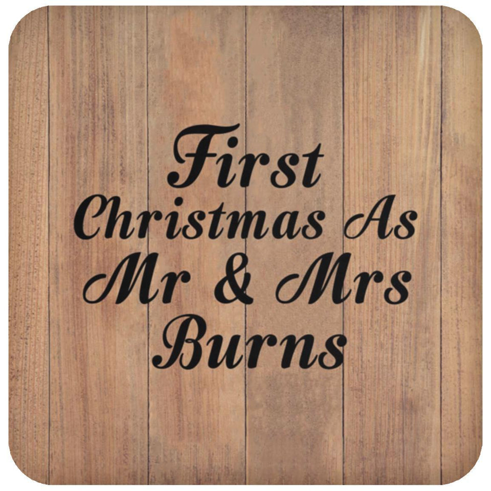 First Christmas As Mr & Mrs Burns - Drink Coaster C