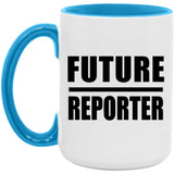 Future Reporter - 15oz Accent Mug Blue