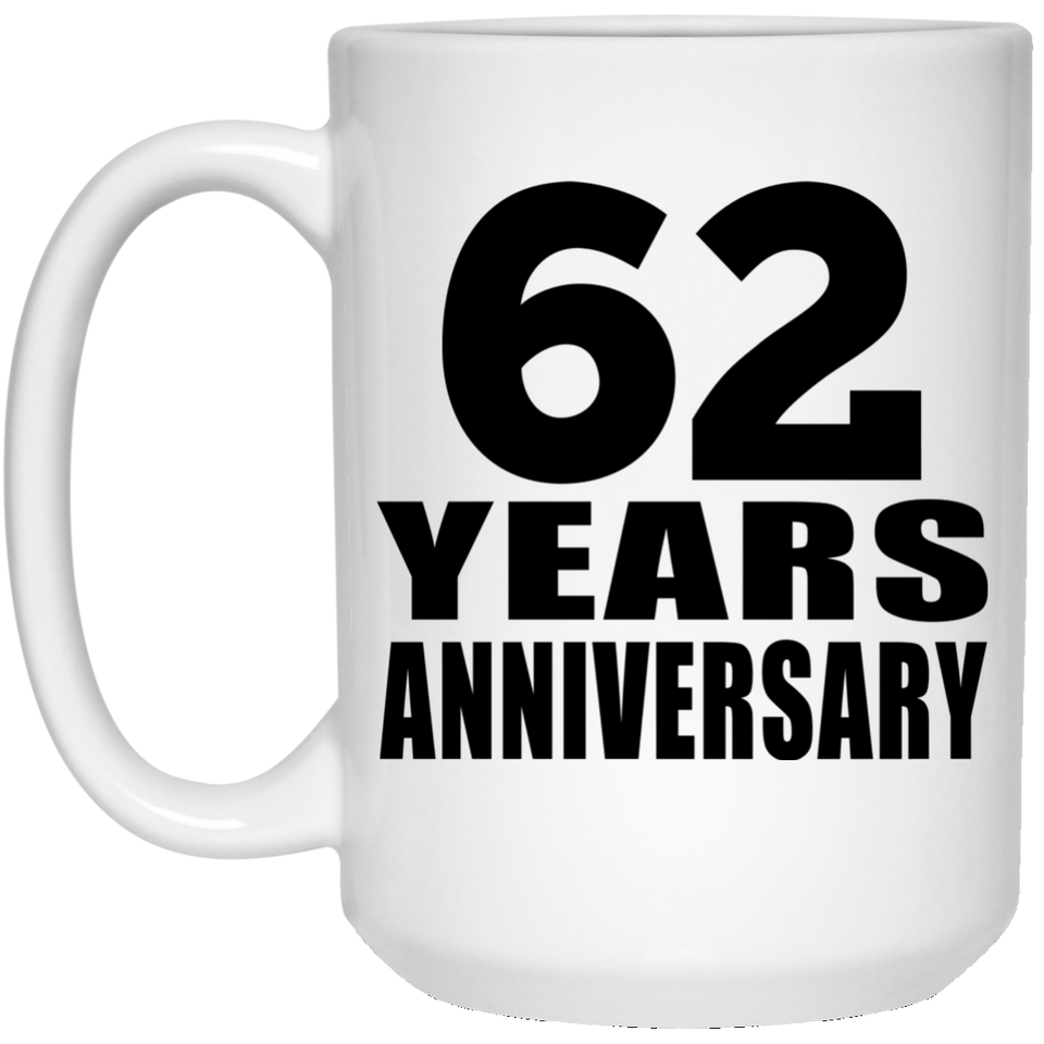 62nd Anniversary 62 Years - 15 Oz Coffee Mug