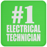 Number One #1 Electrical Technician - Drink Coaster