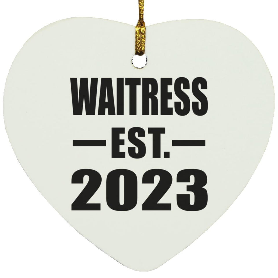 Waitress Established EST. 2023 - Heart Ornament
