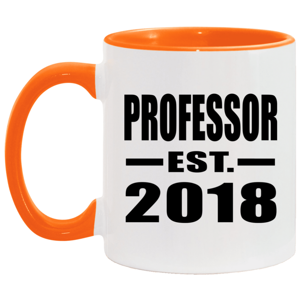 Professor Est. 2018 - 11oz Accent Mug Orange