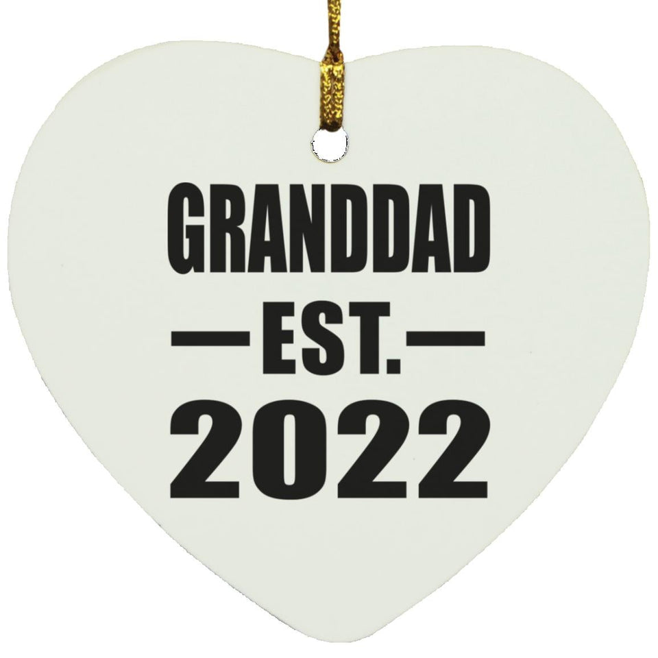 Granddad Established EST. 2022 - Heart Ornament