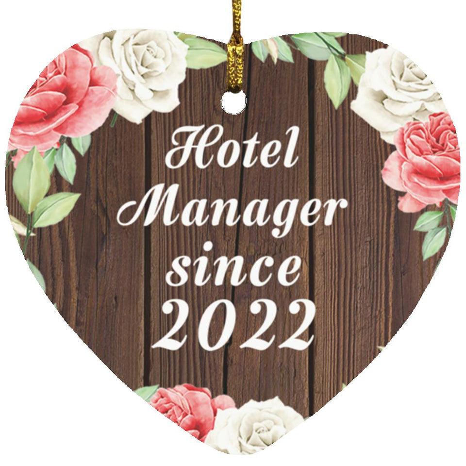Hotel Manager Since 2022 - Heart Ornament A