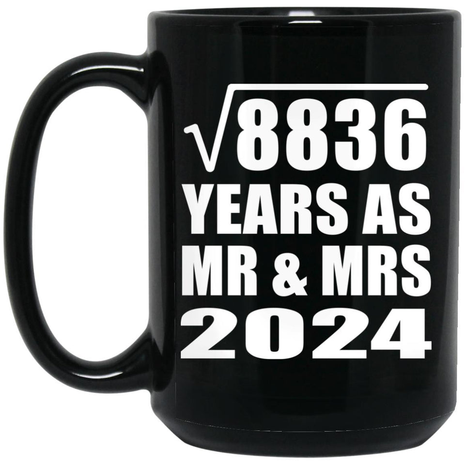 94th Anniversary Square Root of 8836 Years As Mr & Mrs 2024 - 15oz Coffee Mug Black