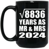 94th Anniversary Square Root of 8836 Years As Mr & Mrs 2024 - 15oz Coffee Mug Black