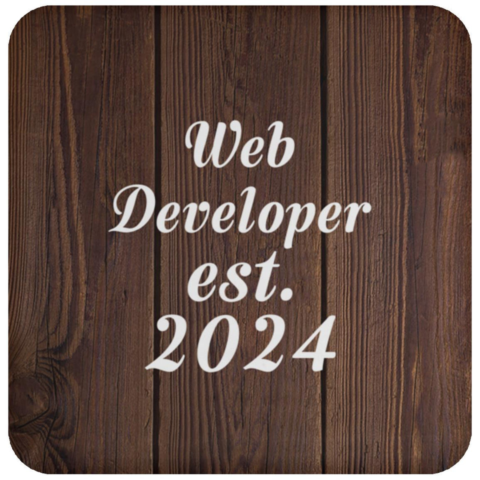 Web Developer Established Est. 2024 - Drink Coaster D