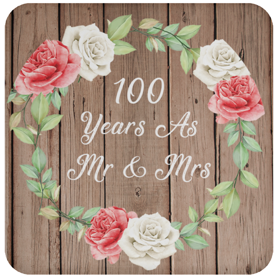 100th Anniversary 100 Years As Mr & Mrs - Drink Coaster B
