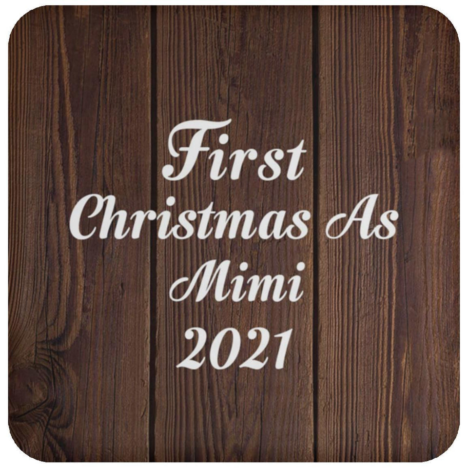 First Christmas As Mimi 2021 - Drink Coaster D