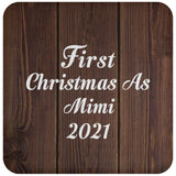 First Christmas As Mimi 2021 - Drink Coaster D