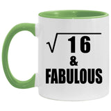 4th Birthday Square Root of 16 & Fabulous - 11oz Accent Mug Green