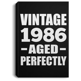 38th Birthday Vintage 1986 Aged Perfectly - Canvas Portrait