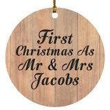 First Christmas As Mr & Mrs Jacobs - Circle Ornament C