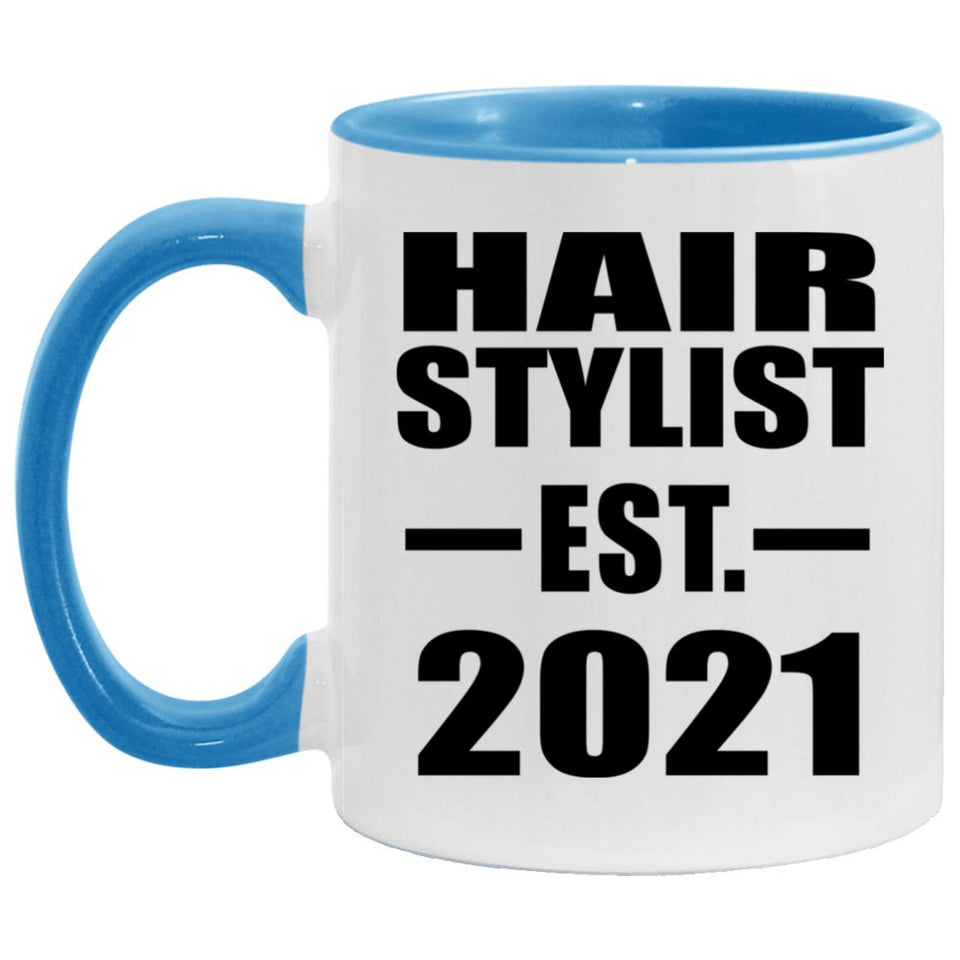 Hair Stylist Established EST. 2021 - 11oz Accent Mug Blue
