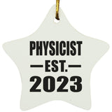 Physicist Established EST. 2023 - Star Ornament