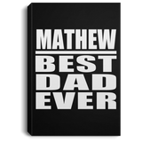 Mathew Best Dad Ever - Canvas Portrait