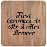 First Christmas As Mr & Mrs Brewer - Drink Coaster C