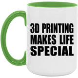 3D Printing Makes Life Special - 15oz Accent Mug Green